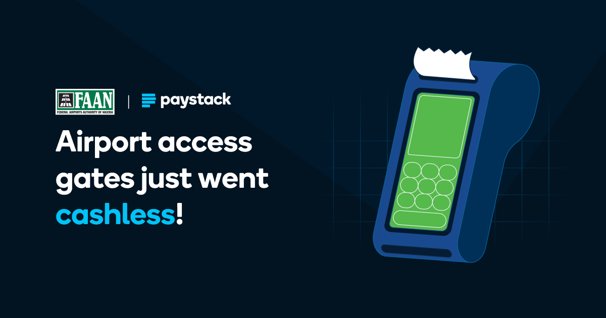 Paystack Partners with FAAN to Launch Tap-to-Pay NFC Cards at Nigerian Airports