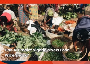 Can AI Predict Nigeria’s Next Food Price Shock?
