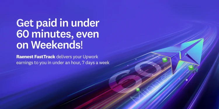 Raenest FastTrack promotional banner showing Upwork payments under 1 hour.