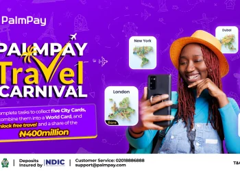 PalmPay Launches ₦400 Million World Travel Carnival Rewards Campaign