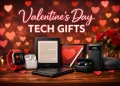 Practical Tech Gifts for Valentine’s Day
