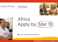 Google Startups Accelerator Africa