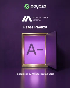 Graphic announcing Payaza's A- investment-grade credit rating by Intelligence Africa