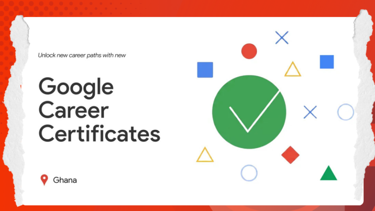 Google has launched 100,000 free Career Certificate scholarships in Ghana through One Million Coders