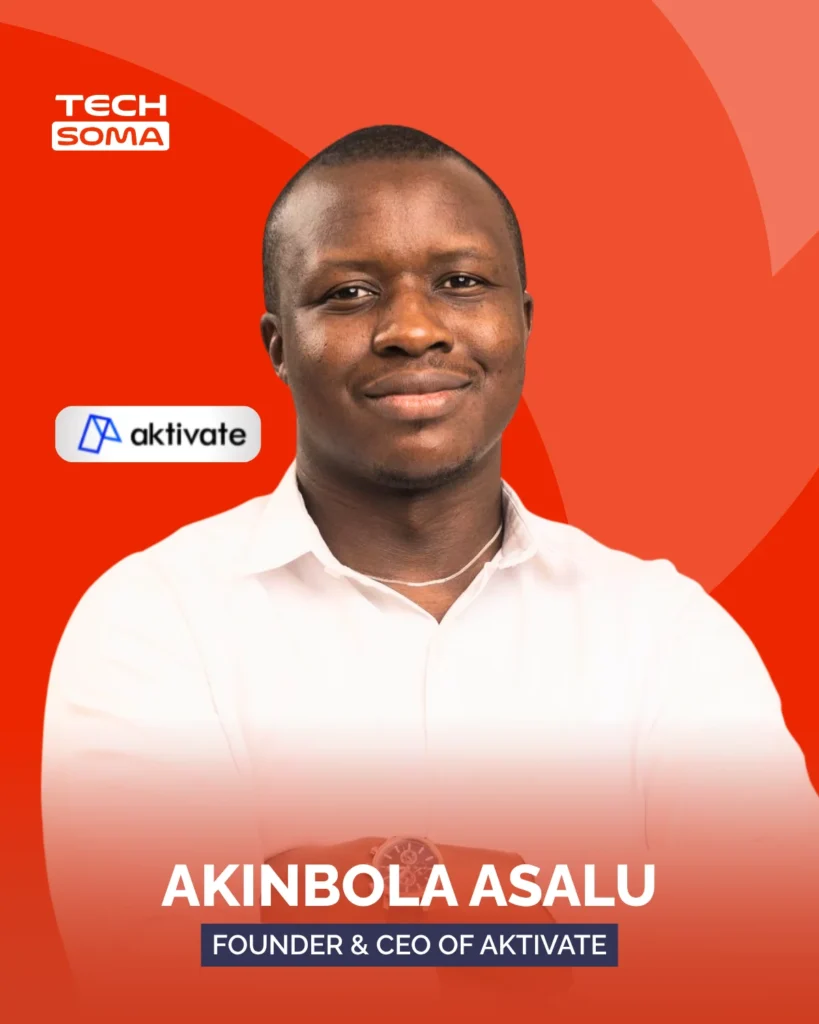 Akinbola Asalu, Founder and CEO of Aktivate, a creator economy startup in Africa