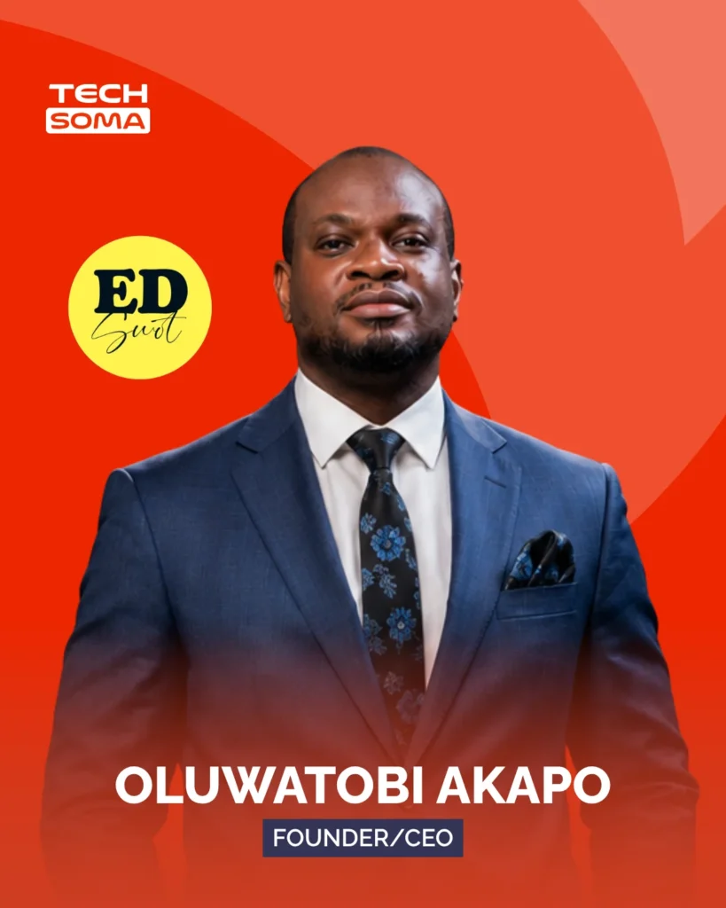 Oluwatobi Akapo, Founder and CEO of Edswot, supporting educational creators in Africa