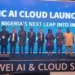 Huawei Launches Agentic AI Cloud in Nigeria to Drive AI Adoption 5 huawei AI cloud in Nigeria